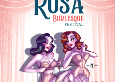 ROSA BURLESQUE FESTIVAL