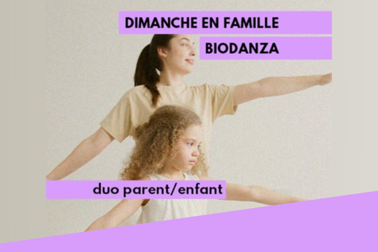 Dimanche en famille : Biodanza