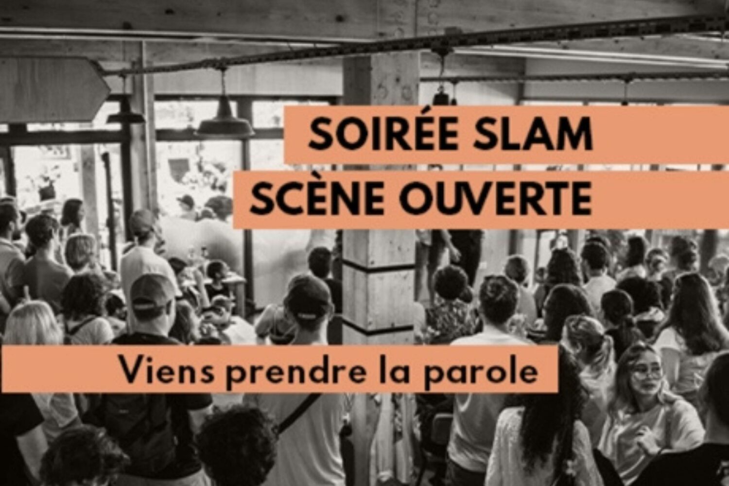Soirée Slam – Scène ouverte